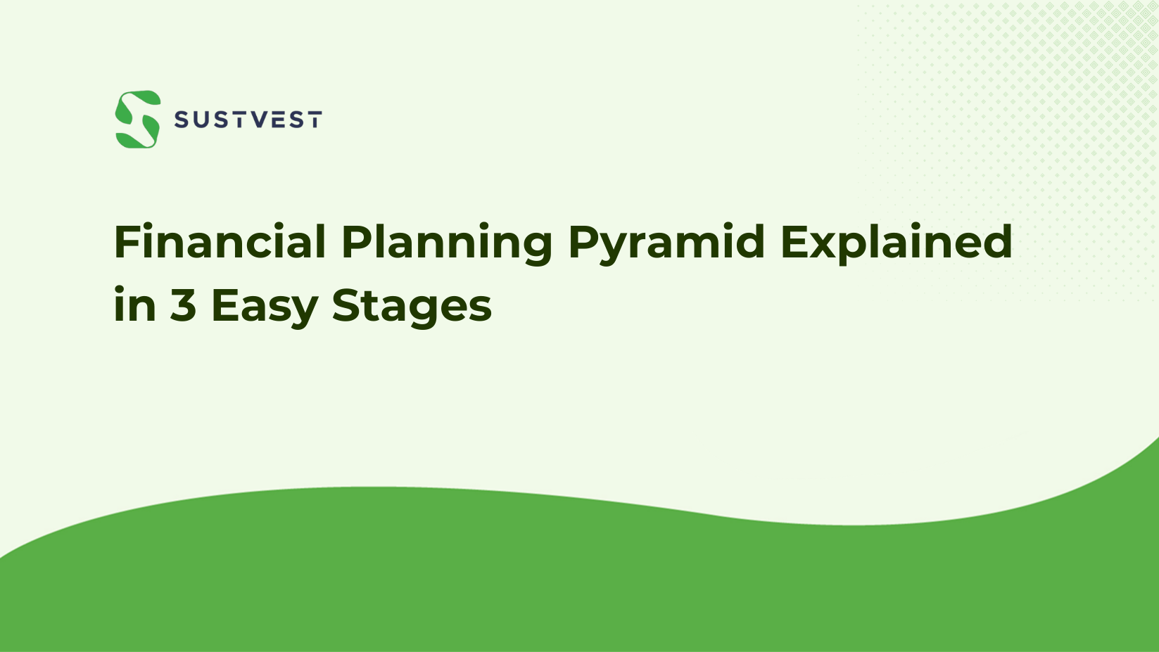 Financial planning pyramid