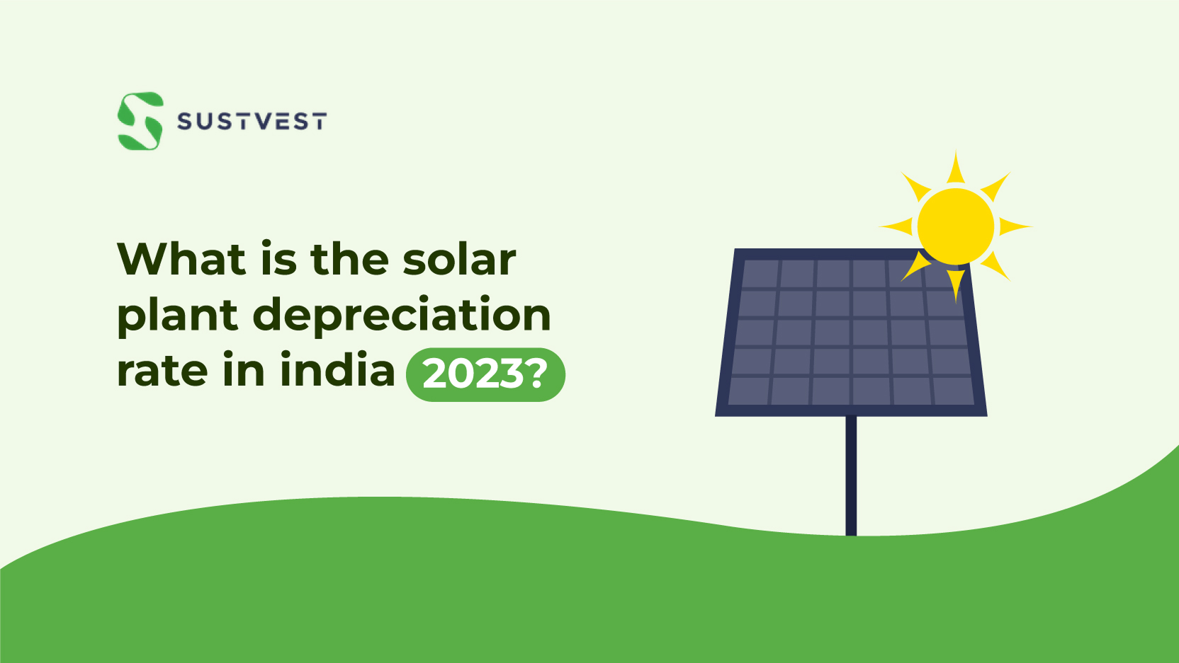 Solar plant depreciation rate