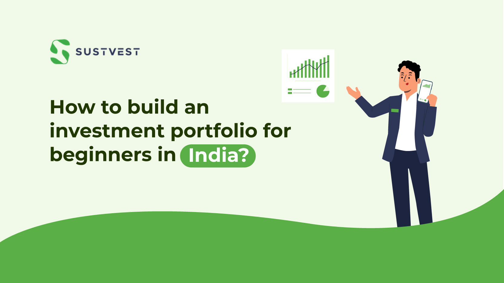 How to Build an Investment Portfolio for Beginners in India?